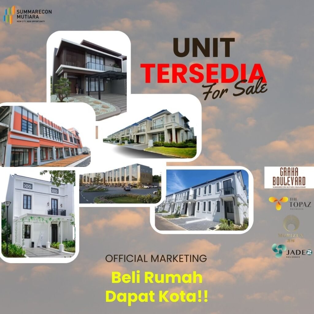 Beli 1 Rumah Unit di Summarecon Mutiara Makassar, Dapat Kota!